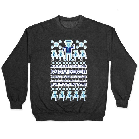 Friends Call Me Snow Miser Crewneck Sweatshirt T-Shirts, Hoodie | CoreVibeTees.com (Image 1)