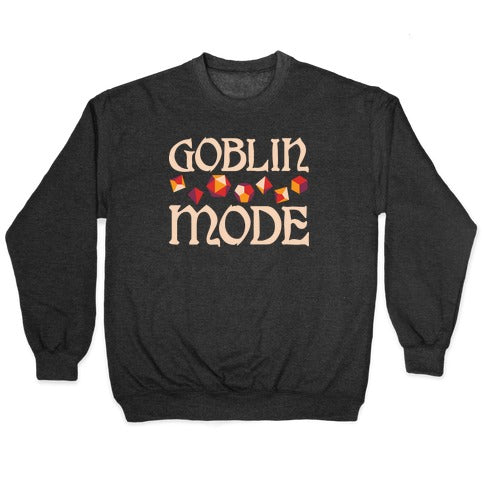 Goblin Mode D&D Crewneck Sweatshirt T-Shirts, Hoodie | CoreVibeTees.com (Image 1)