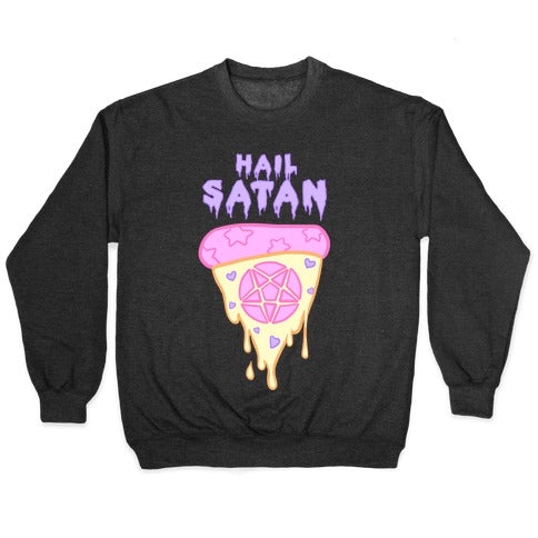 Hail Pizza Crewneck Sweatshirt T-Shirts, Hoodie | CoreVibeTees.com (Image 1)