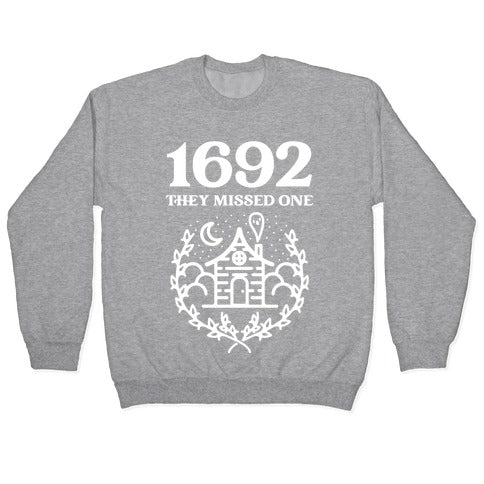 1692 They Missed One Crewneck Sweatshirt T-Shirts, Hoodie | CoreVibeTees.com (Image 2)