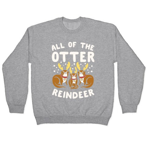 All of The Otter Reindeer Crewneck Sweatshirt T-Shirts, Hoodie | CoreVibeTees.com (Image 2)