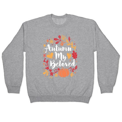 Autumn My Beloved Crewneck Sweatshirt T-Shirts, Hoodie | CoreVibeTees.com (Image 2)
