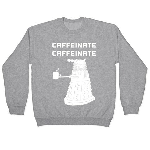Caffeinate Caffeinate Crewneck Sweatshirt T-Shirts, Hoodie | CoreVibeTees.com (Image 2)