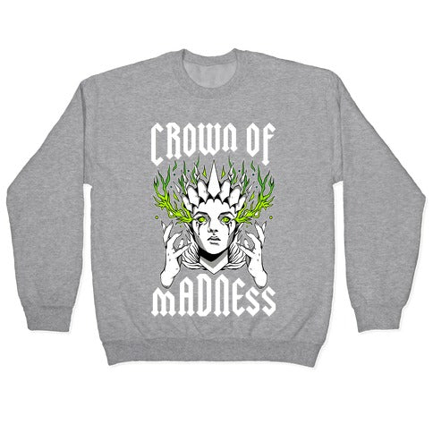 Crown Of Madness Crewneck Sweatshirt T-Shirts, Hoodie | CoreVibeTees.com (Image 2)