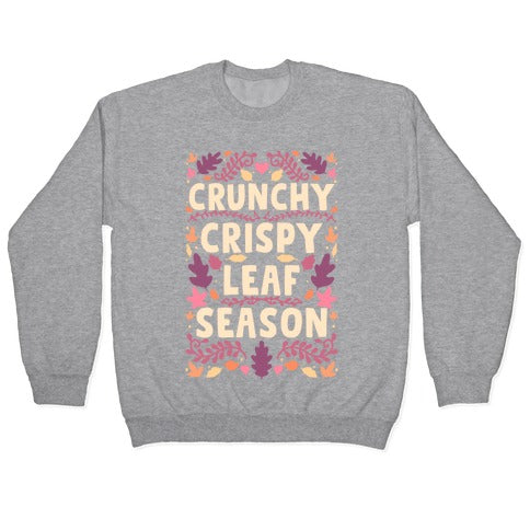 Crunchy Crispy Leaf Season Crewneck Sweatshirt T-Shirts, Hoodie | CoreVibeTees.com (Image 2)