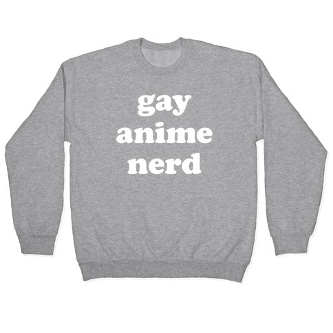 Gay Anime Nerd Crewneck Sweatshirt T-Shirts, Hoodie | CoreVibeTees.com (Image 2)