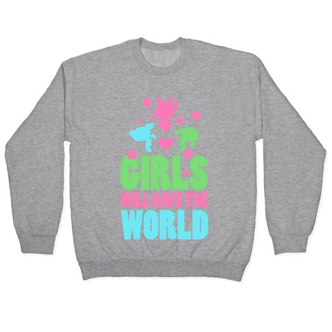 Girls Will Save the World Crewneck Sweatshirt T-Shirts, Hoodie | CoreVibeTees.com (Image 2)