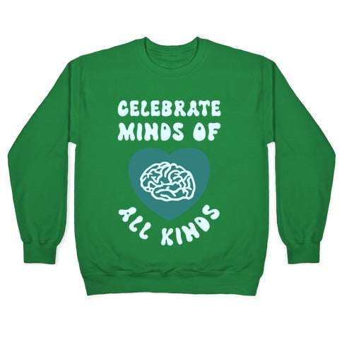 Celebrate Minds Of All Kinds Crewneck Sweatshirt T-Shirts, Hoodie | CoreVibeTees.com (Image 3)