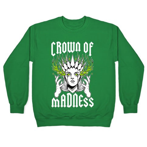 Crown Of Madness Crewneck Sweatshirt T-Shirts, Hoodie | CoreVibeTees.com (Image 3)