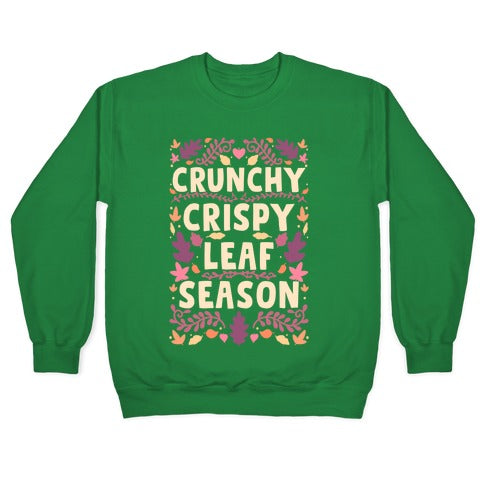 Crunchy Crispy Leaf Season Crewneck Sweatshirt T-Shirts, Hoodie | CoreVibeTees.com (Image 3)
