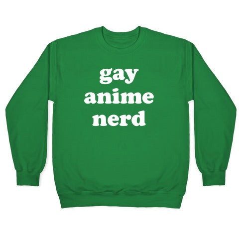 Gay Anime Nerd Crewneck Sweatshirt T-Shirts, Hoodie | CoreVibeTees.com (Image 3)
