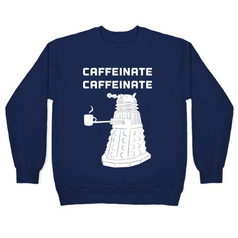 Caffeinate Caffeinate Crewneck Sweatshirt T-Shirts, Hoodie | CoreVibeTees.com (Image 4)