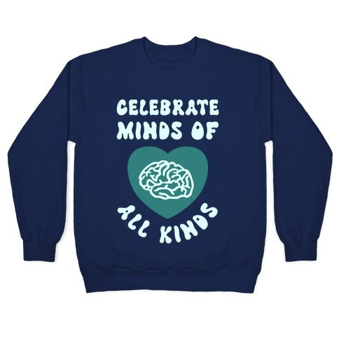 Celebrate Minds Of All Kinds Crewneck Sweatshirt T-Shirts, Hoodie | CoreVibeTees.com (Image 4)