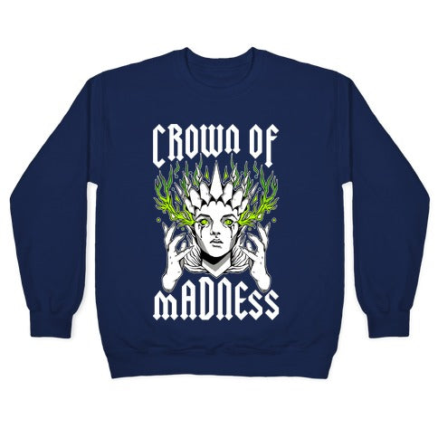 Crown Of Madness Crewneck Sweatshirt T-Shirts, Hoodie | CoreVibeTees.com (Image 4)