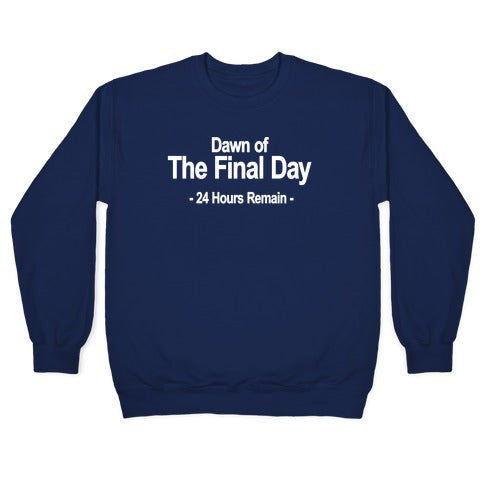 Dawn Of The Final Day Crewneck Sweatshirt T-Shirts, Hoodie | CoreVibeTees.com (Image 4)