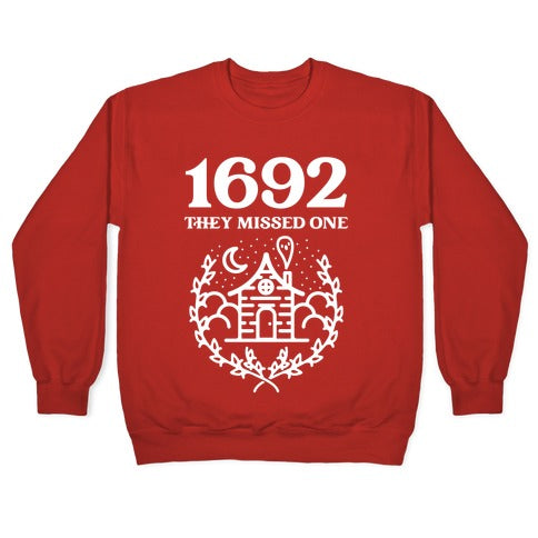 1692 They Missed One Crewneck Sweatshirt T-Shirts, Hoodie | CoreVibeTees.com (Image 5)