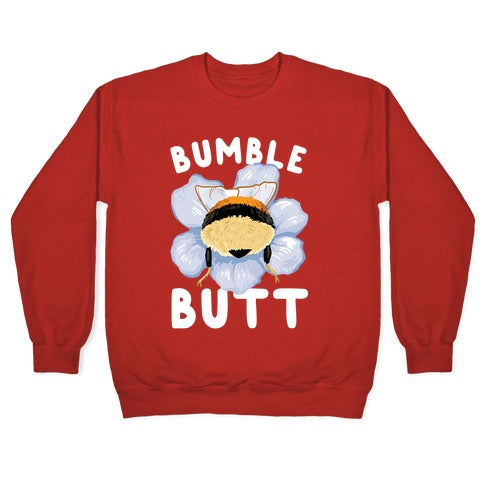Bumble Butt Crewneck Sweatshirt T-Shirts, Hoodie | CoreVibeTees.com (Image 5)