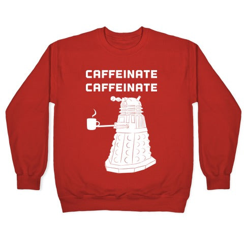 Caffeinate Caffeinate Crewneck Sweatshirt T-Shirts, Hoodie | CoreVibeTees.com (Image 5)