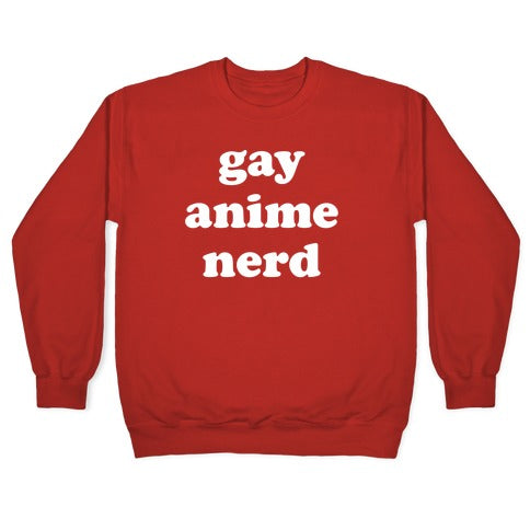 Gay Anime Nerd Crewneck Sweatshirt T-Shirts, Hoodie | CoreVibeTees.com (Image 5)