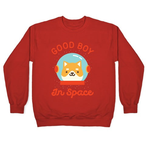 Good Boy In Space Crewneck Sweatshirt T-Shirts, Hoodie | CoreVibeTees.com (Image 5)