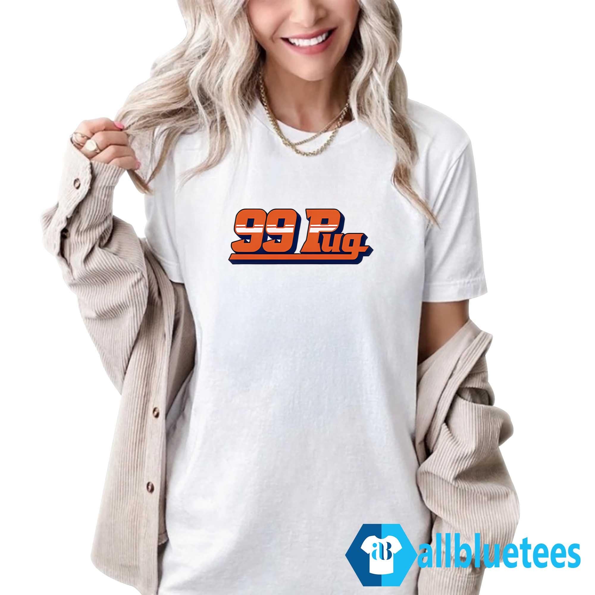 99 Pug Shirt