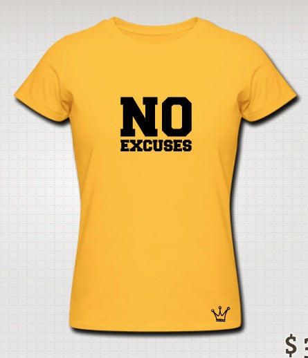 No Excuses T-Shirts, Hoodie, Sweatshirt | CoreVibeTees.com