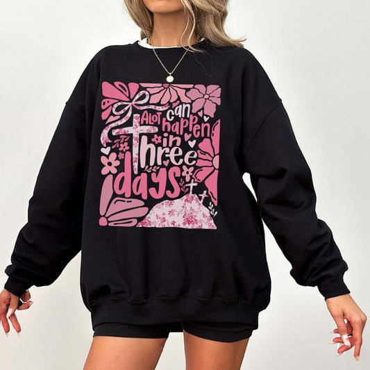 A Lot Can Happen in Three Days Easter Shirt, Christian Faith Tee, Resurrection Graphic Shirt, Religious Easter Outfit for Women