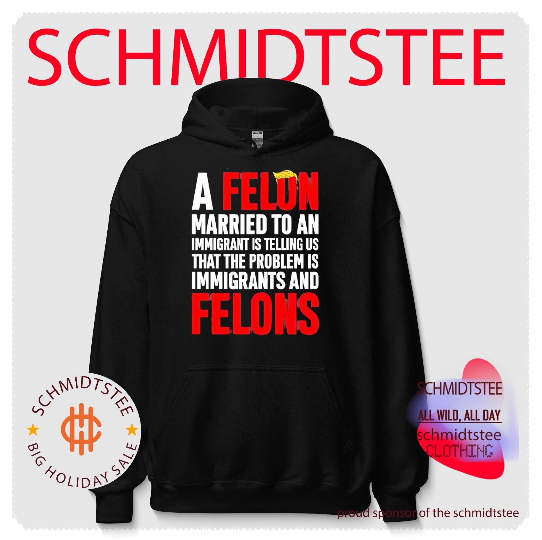 A felon married to an immigrant is telling us that the problem text shirt