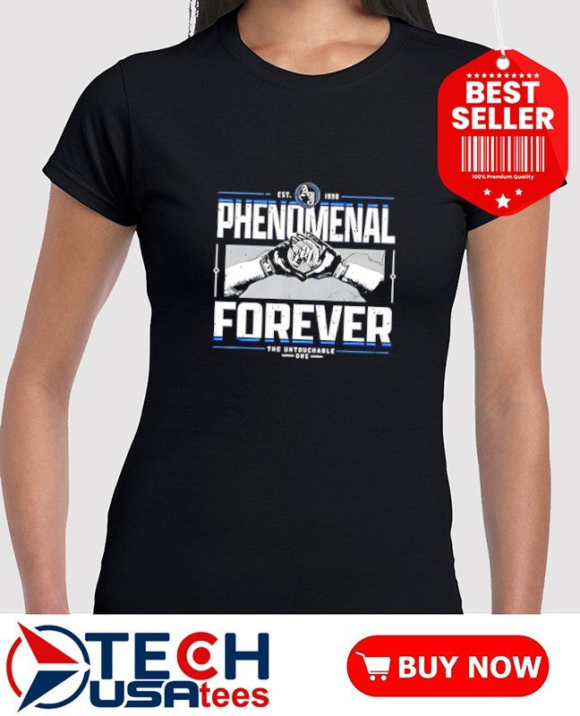 AJ Styles Phenomenal Forever The Untouchable One shirt