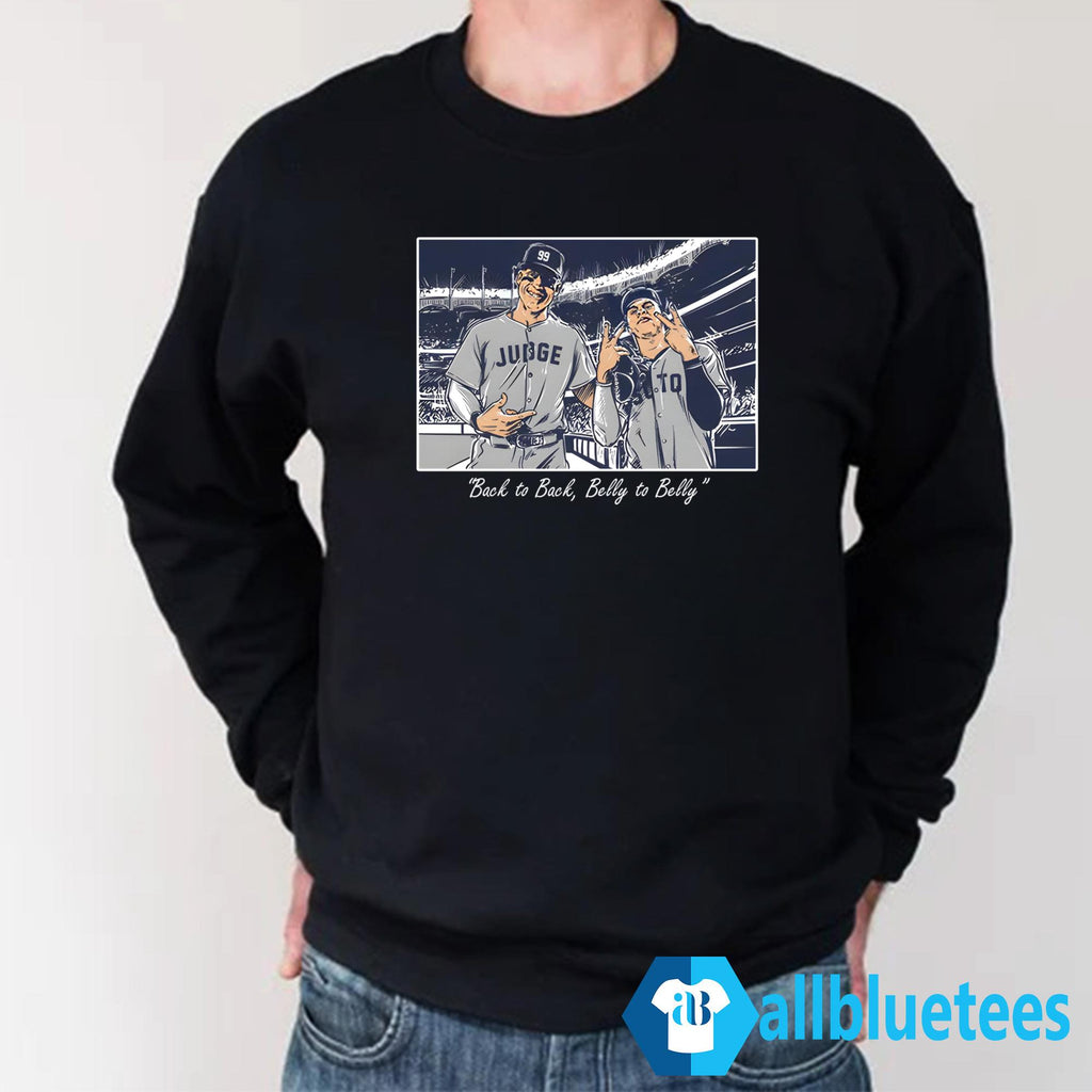 Aaron Judge And Juan Soto Back To Back Belly To Belly Shirt