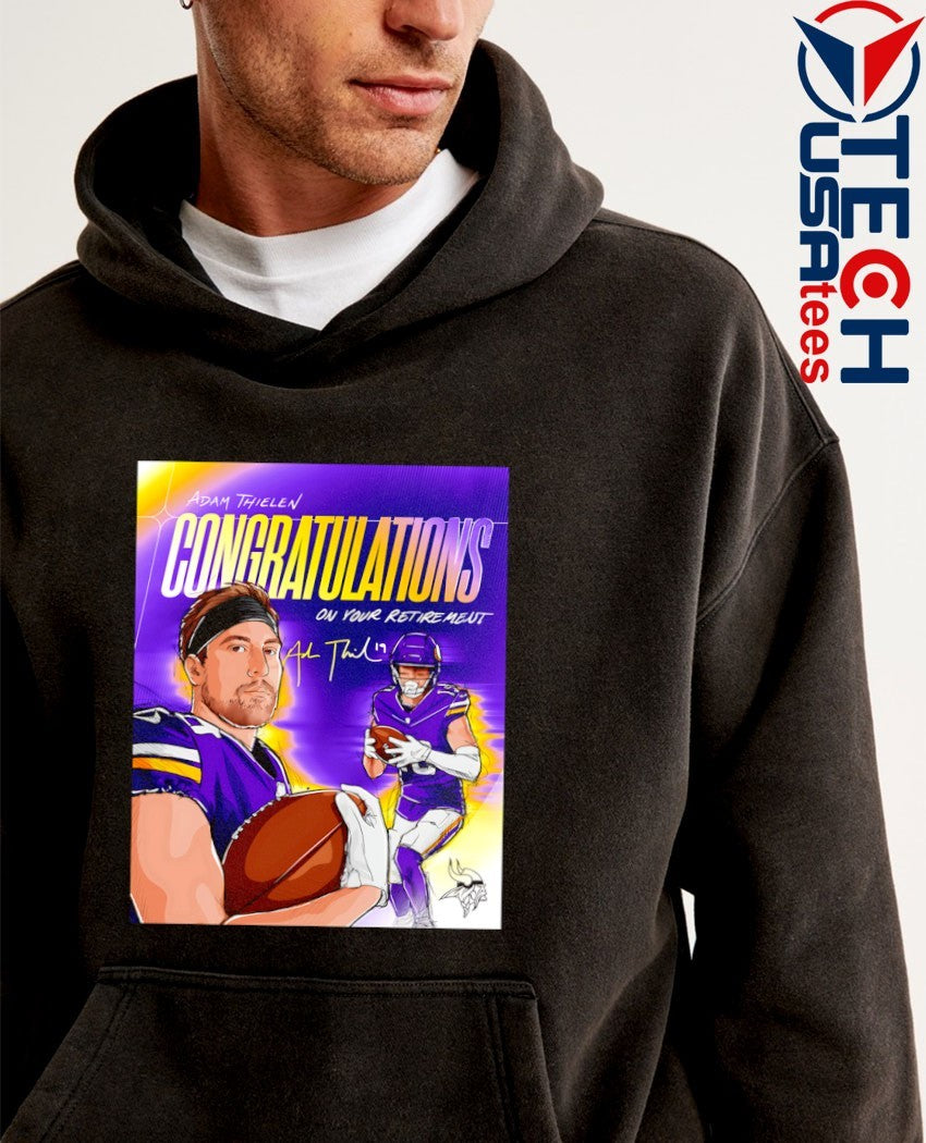Adam Thielen congratulations on your retirement shirt