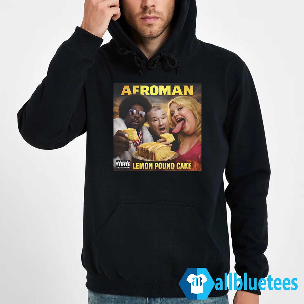 Afroman Lemon Pound Cake Shirt
