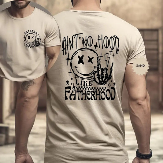 Ain't No Hood Like Fatherhood Shirt Funny Dad Tshirt Unique Fathers Day Gift Retro Dad Tee Dad Life Gift New Dad Shirt