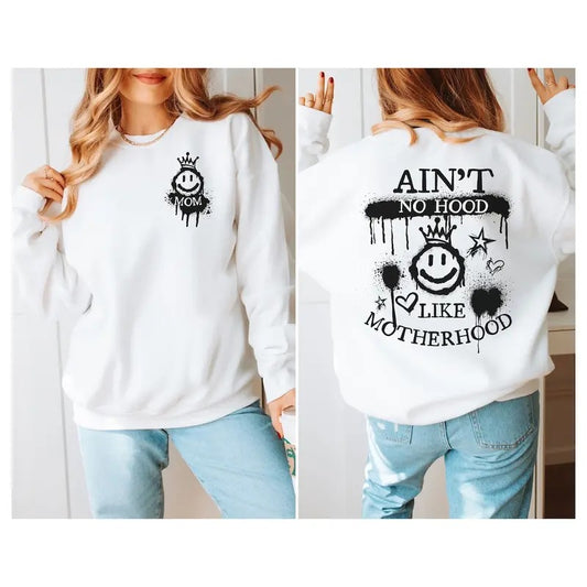 Ain't No Hood Like Motherhood Unisex Crewneck Sweatshirt, Mother's Day shirt