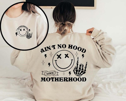 Ain't No Hood Like Motherhood shirt, Funny Mom Hoodie, Trendy Mama Crewneck, Mother&#39;s Day Gift, Mom Life Sweater, Gift for Mom