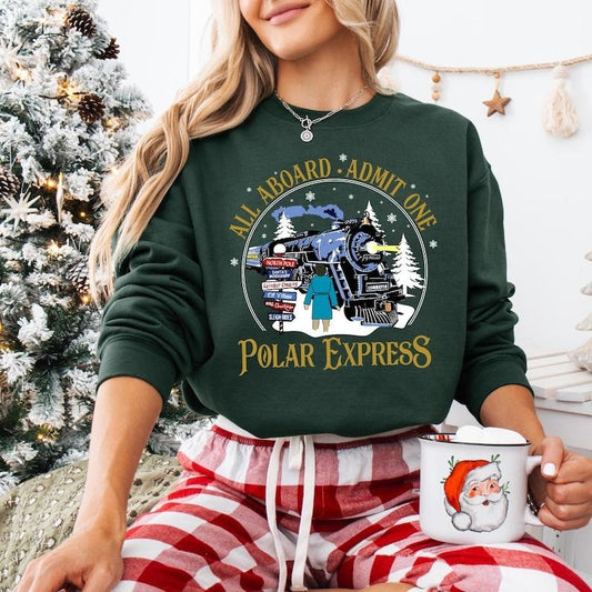 All Aboard Admit One The Polar Express Christmas Sweatshirt, North Pole Christmas T-shirt, Believe Christmas Tee, Christmas Movie Hoodie