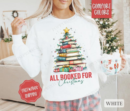 All Booked For Christmas Comfort Colors Sweatshirt, Holiday Sweater Womenswear, Book Lover Crewneck