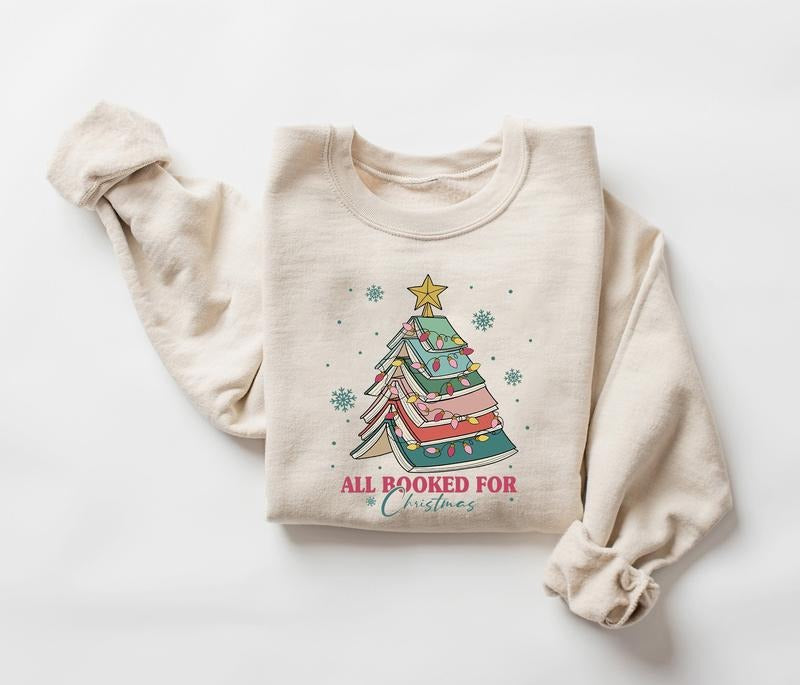 All Booked For Christmas Sweatshirt, Gift for Librarian, Bookworm Christmas Sweater, Christmas Book Tree Sweatshirt, Book Lovers Christmas Sweatshirt, Holiday Sweater, Cute Christmas Sweatshirt, Winter Christmas Gifts