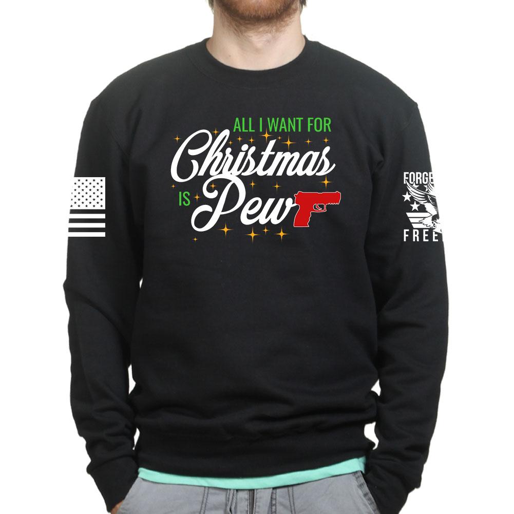 All I Want For Christmas Is Pew Sweatshirt T-Shirts, Hoodie | CoreVibeTees.com (Image 2)