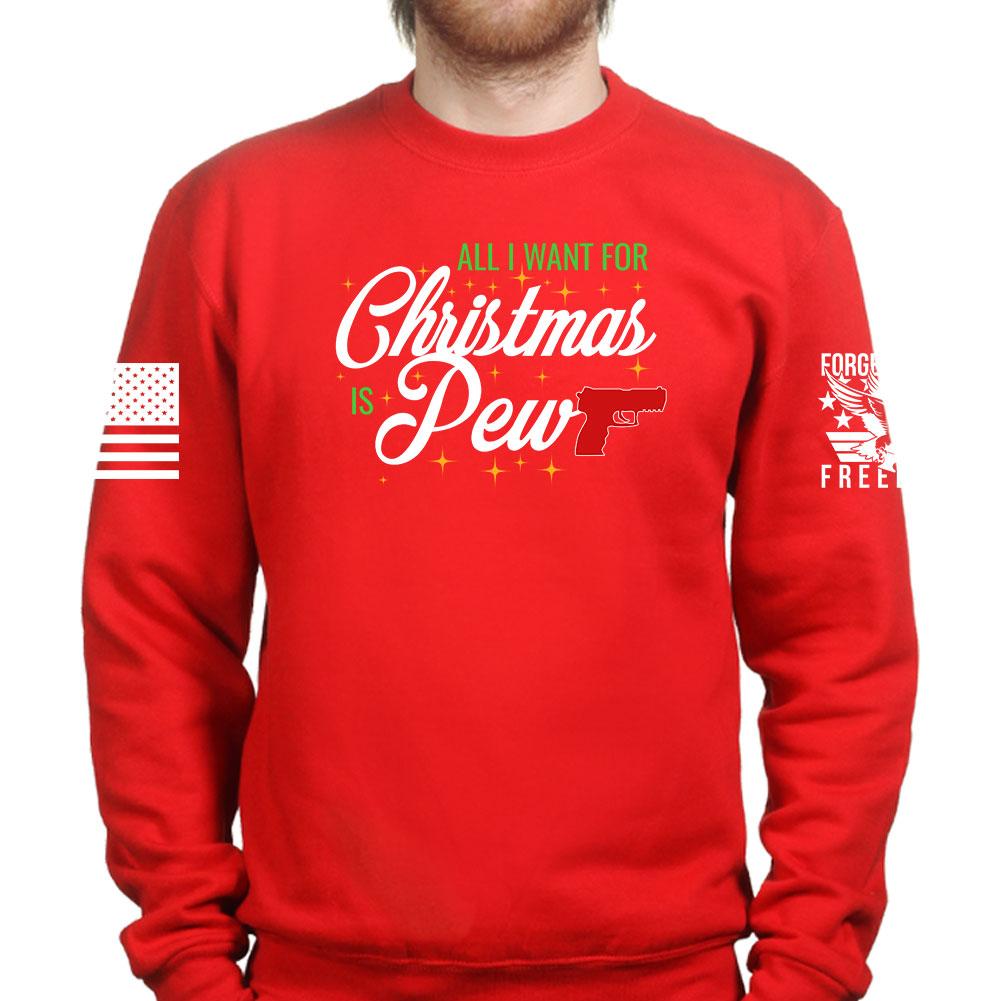 All I Want For Christmas Is Pew Sweatshirt T-Shirts, Hoodie | CoreVibeTees.com (Image 4)