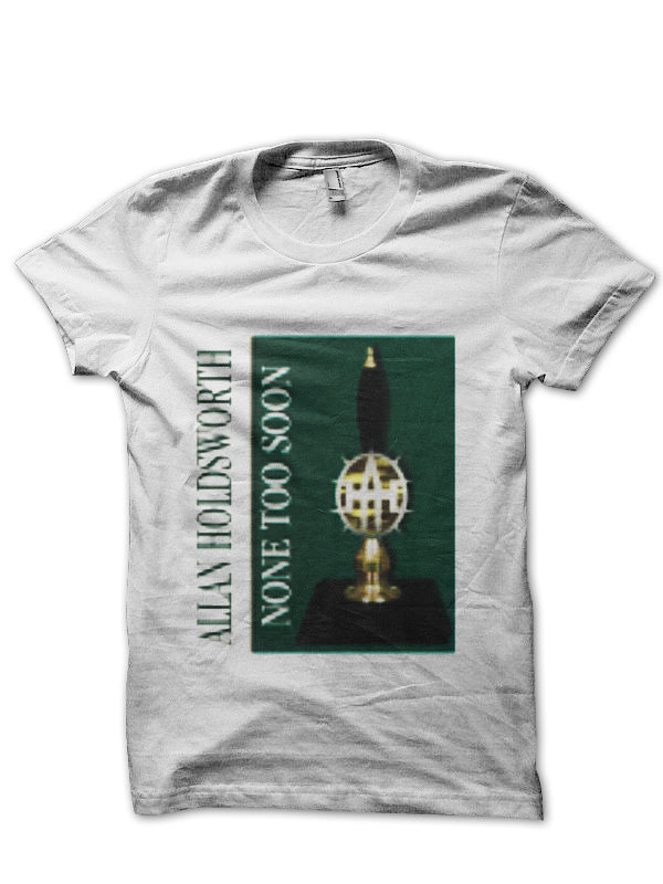 Allan Holdsworth T-Shirt Style003 Hoodie, Sweatshirt | CoreVibeTees.com