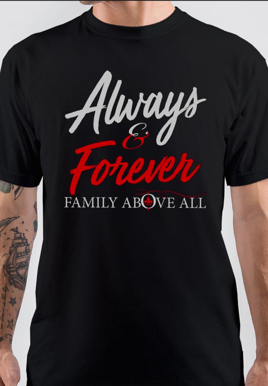 Always And Forever Family Above All The Originals T-Shirt Hoodie, Sweatshirt | CoreVibeTees.com