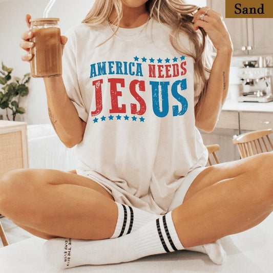 America Needs Jesus Shirt, 4th Of July Shirt, Conservative Shirt, Religious Gift, Republican Independence Day Tee, Patriotic Christian Shirt
