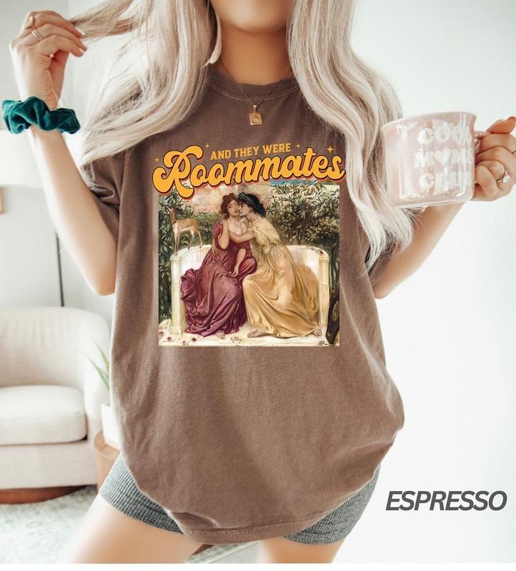And They Were Roommates Shirt, Lesbian Pride Shirt, Historians Would Call, Lesbian Girlfriend Gift, Valentines, Lgbtq Pride, Queer
