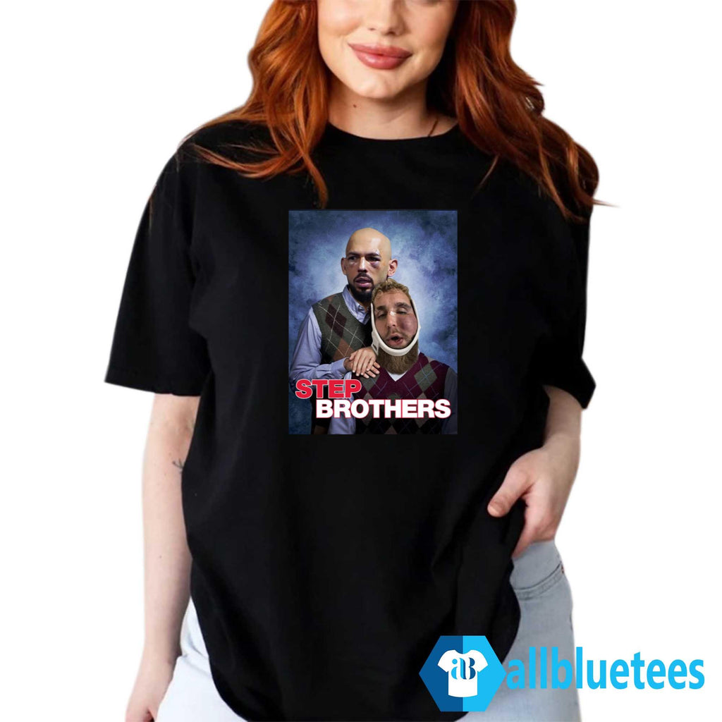 Andrew Tate And Jake Paul Step Brothers Shirt