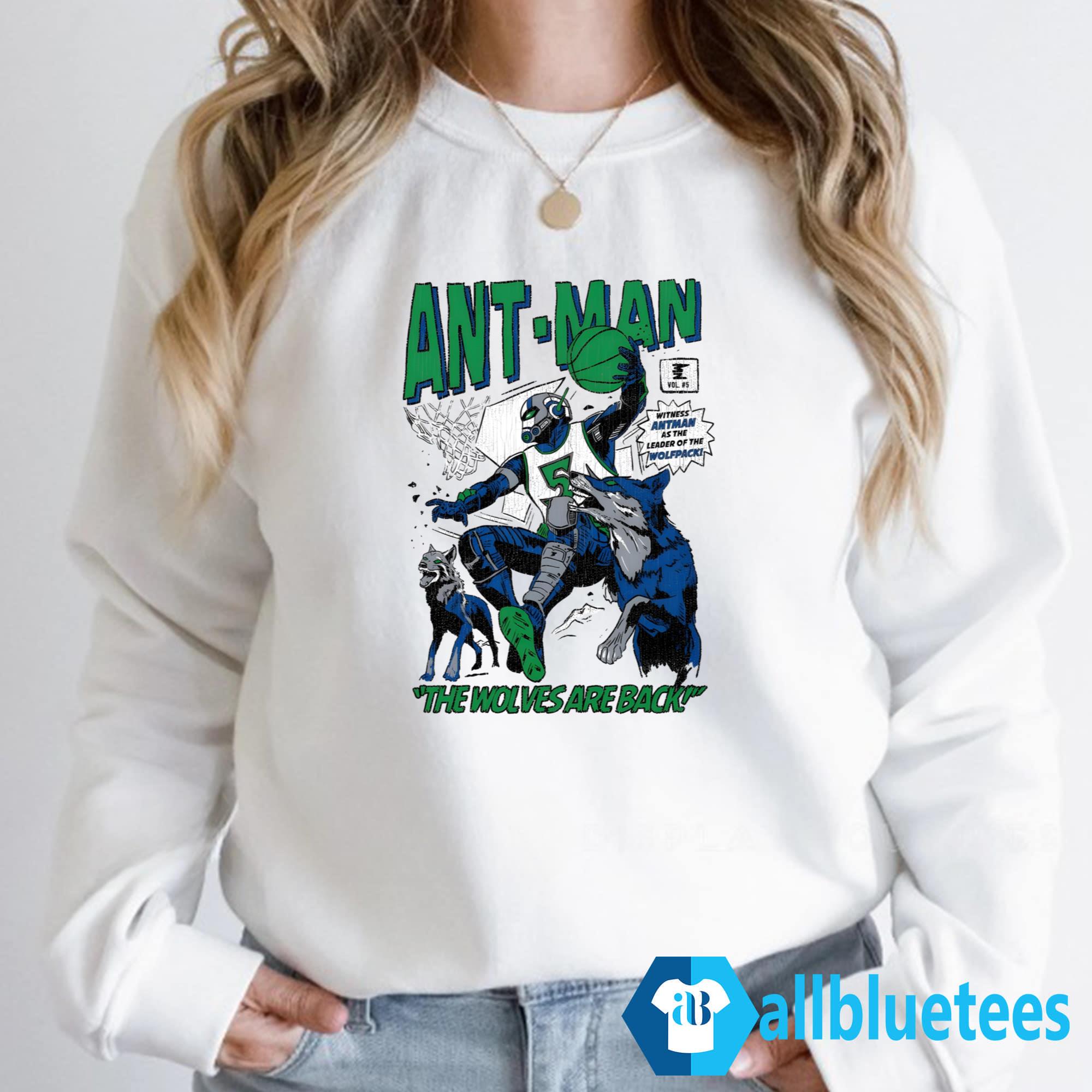 Ant Man The Wolves Are Back Shirt