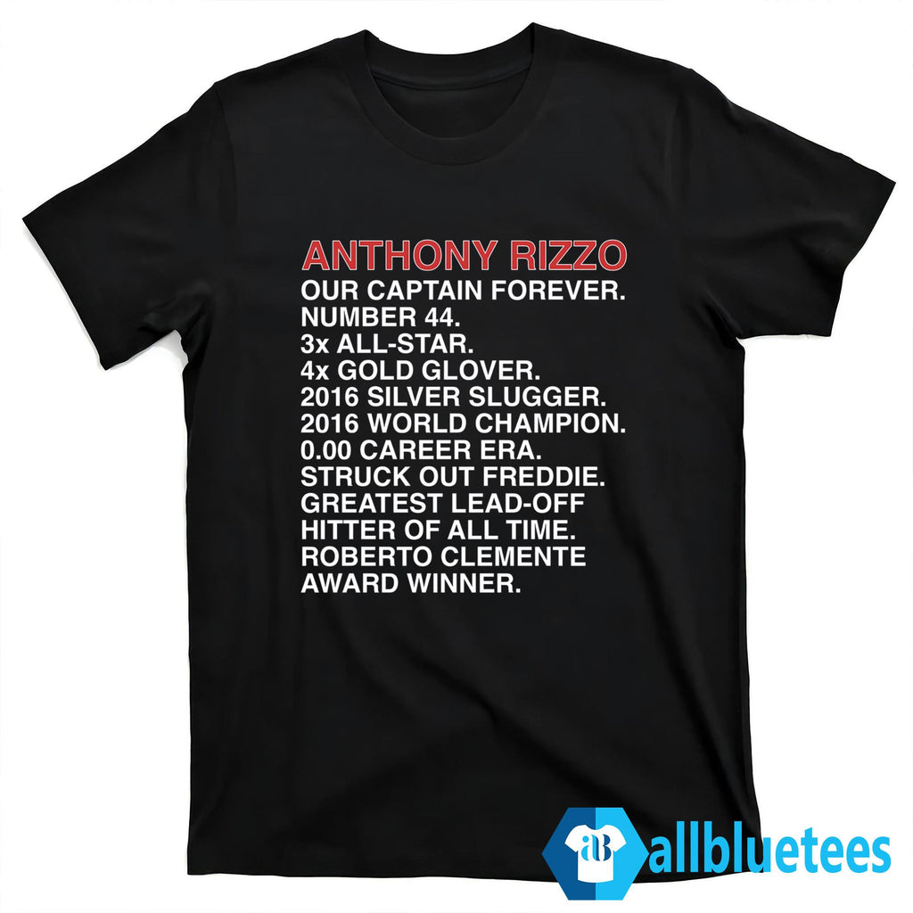 Anthony Rizzo Our Captain Forever Shirt