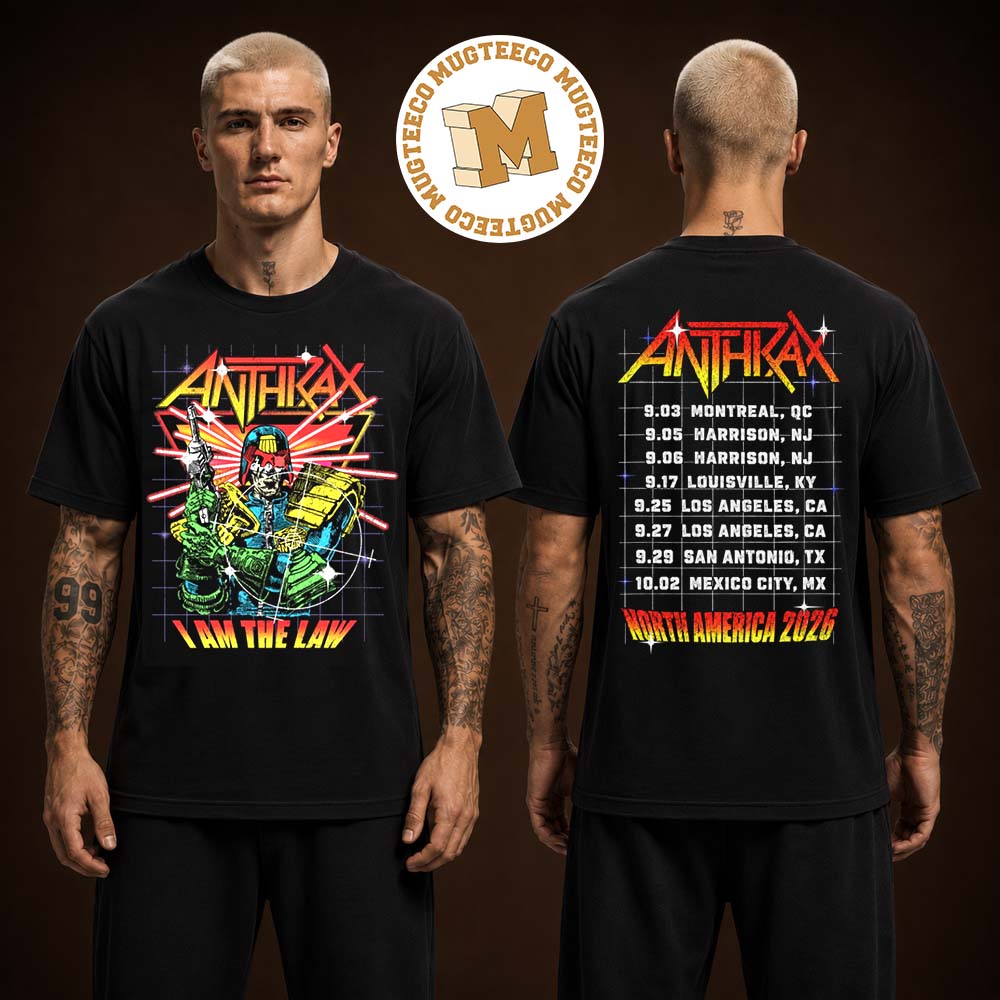 Anthrax North America Tour 2026 I Am The Law Cyber Judge Two Sided Unisex Black Shirt