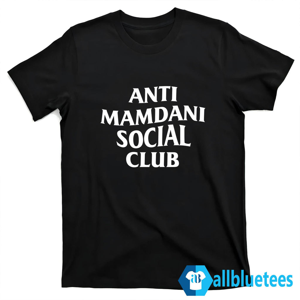 Anti Mamdani Social Club Shirt