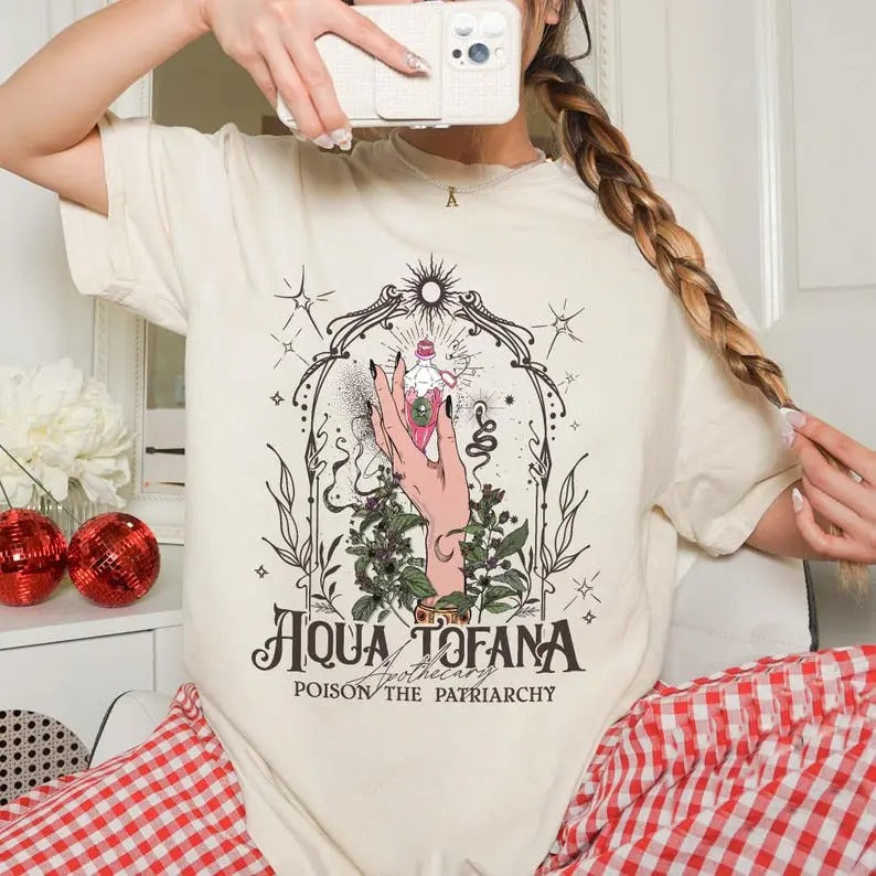 Aqua Tofana T-Shirt, Apothecary Shirt, Poison The Patriarchy, Feminist Shirt, Your Body Your Choice, Funny Feminist Shirt Shortsleeve